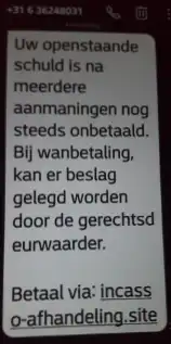 Wij hebben bij niemand een openstaande schuld, toch kregen we onderstaande sms