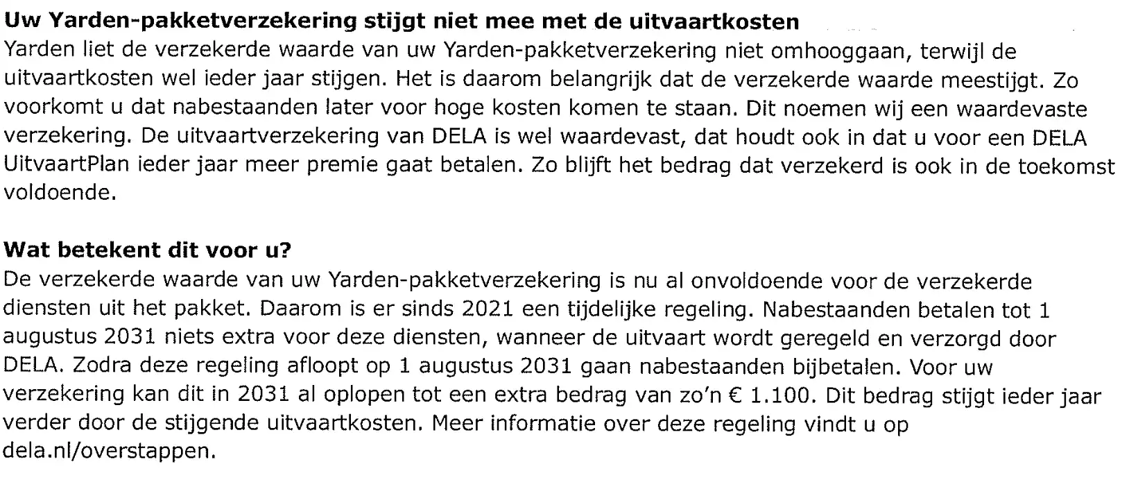 Yarden uitvaartverzekering loopt door tot 2031, DELA doet nu al een voorstel